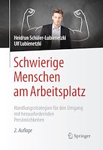 Télécharger le livre :  Schwierige Menschen am Arbeitsplatz
