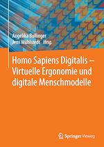 Download this eBook Homo Sapiens Digitalis - Virtuelle Ergonomie und digitale Menschmodelle