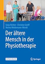 Télécharger le livre :  Der ältere Mensch in der Physiotherapie
