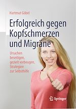 Télécharger le livre :  Erfolgreich gegen Kopfschmerzen und Migräne