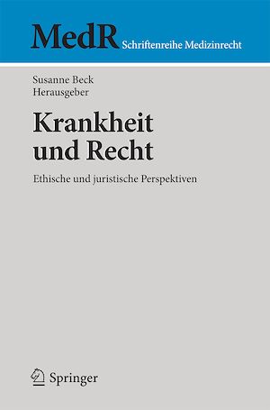 Téléchargez le livre :  Krankheit und Recht