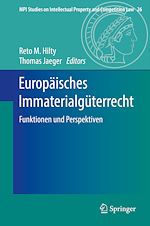 Télécharger le livre :  Europäisches Immaterialgüterrecht