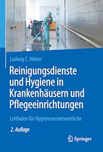 Télécharger le livre :  Reinigungsdienste und Hygiene in Krankenhäusern und Pflegeeinrichtungen