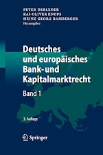 Télécharger le livre :  Deutsches und europäisches Bank- und Kapitalmarktrecht