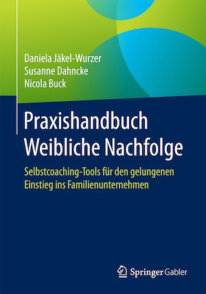 Téléchargez le livre :  Praxishandbuch Weibliche Nachfolge