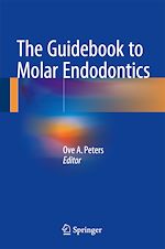 Télécharger le livre :  The Guidebook to Molar Endodontics