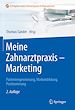 Télécharger le livre :  Meine Zahnarztpraxis - Marketing
