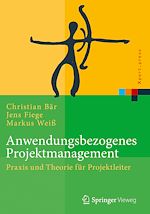 Télécharger le livre :  Anwendungsbezogenes Projektmanagement