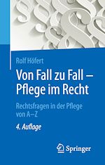 Télécharger le livre :  Von Fall zu Fall - Pflege im Recht