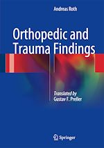 Télécharger le livre :  Orthopedic and Trauma Findings