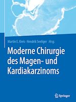Télécharger le livre :  Moderne Chirurgie des Magen- und Kardiakarzinoms