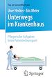 Télécharger le livre :  Unterwegs im Krankenhaus - Pflegerische Aufgaben beim Patiententransport