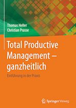 Download this eBook Total Productive Management - ganzheitlich