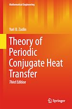 Télécharger le livre :  Theory of Periodic Conjugate Heat Transfer