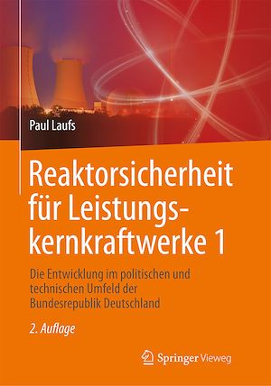 Download the eBook: Reaktorsicherheit für Leistungskernkraftwerke 1
