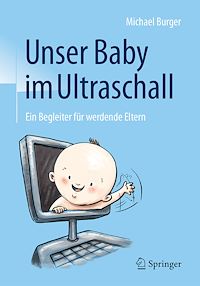 Téléchargez le livre :  Unser Baby im Ultraschall