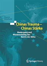 Download this eBook Chinas Trauma – Chinas Stärke