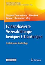 Télécharger le livre :  Evidenzbasierte Viszeralchirurgie benigner Erkrankungen