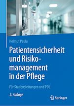 Télécharger le livre :  Patientensicherheit und Risikomanagement in der Pflege