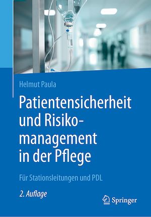Téléchargez le livre :  Patientensicherheit und Risikomanagement in der Pflege