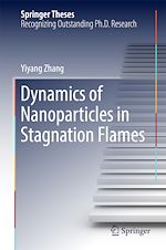 Télécharger le livre :  Dynamics of Nanoparticles in Stagnation Flames