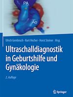 Télécharger le livre :  Ultraschalldiagnostik in Geburtshilfe und Gynäkologie
