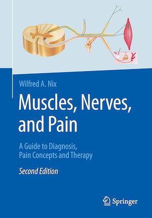 Téléchargez le livre :  Muscles, Nerves, and Pain