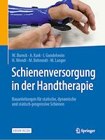 Télécharger le livre :  Schienenversorgung in der Handtherapie