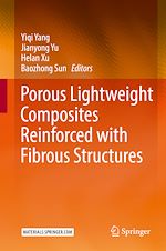 Télécharger le livre :  Porous lightweight composites reinforced with fibrous structures