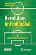 Télécharger le livre :  Revolution im Profifußball