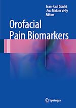Télécharger le livre :  Orofacial Pain Biomarkers