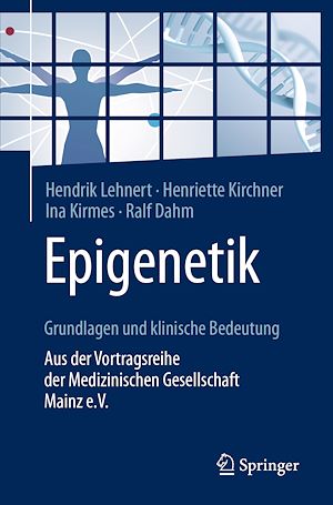 Téléchargez le livre :  Epigenetik – Grundlagen und klinische Bedeutung