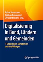 Télécharger le livre :  Digitalisierung in Bund, Ländern und Gemeinden