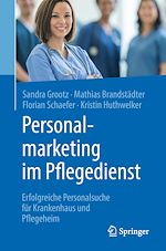 Télécharger le livre :  Personalmarketing im Pflegedienst