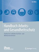 Télécharger le livre :  Handbuch Arbeits- und Gesundheitsschutz