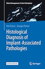 Télécharger le livre :  Histological Diagnosis of Implant-associated Pathologies