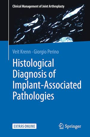 Téléchargez le livre :  Histological Diagnosis of Implant-associated Pathologies