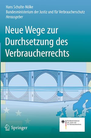 Téléchargez le livre :  Neue Wege zur Durchsetzung des Verbraucherrechts