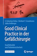 Télécharger le livre :  Good Clinical Practice in der Gefäßchirurgie