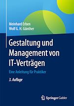 Télécharger le livre :  Gestaltung und Management von IT-Verträgen