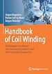 Télécharger le livre :  Handbook of Coil Winding