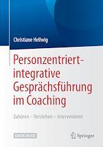 Télécharger le livre :  Personzentriert-integrative Gesprächsführung im Coaching