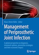 Télécharger le livre :  Management of Periprosthetic Joint Infection