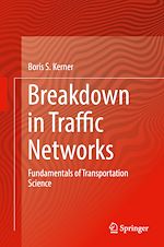 Télécharger le livre :  Breakdown in Traffic Networks