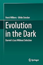 Télécharger le livre :  Evolution in the Dark