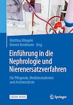 Télécharger le livre :  Einführung in die Nephrologie und Nierenersatzverfahren