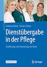 Télécharger le livre :  Dienstübergabe in der Pflege