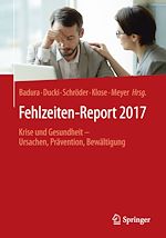 Télécharger le livre :  Fehlzeiten-Report 2017