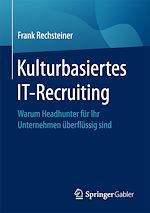 Télécharger le livre :  Kulturbasiertes IT-Recruiting