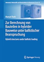 Download this eBook Zur Berechnung von Bauteilen in hybrider Bauweise unter ballistischer Beanspruchung